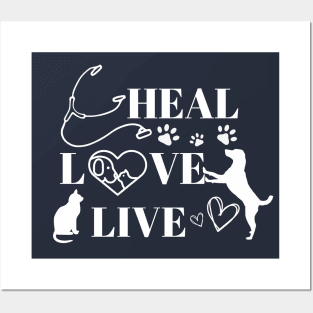 Heal Love Live Veterinarian, Doctor Veterinarians Posters and Art